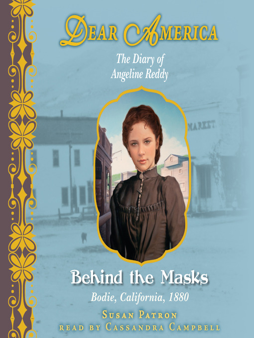 Title details for Behind the Masks (Dear America) by Susan Patron - Wait list